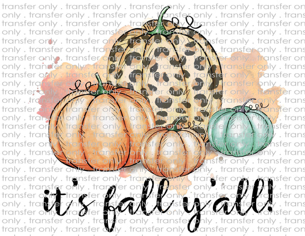 It's Fall Y'all - Waterslide, Sublimation Transfers