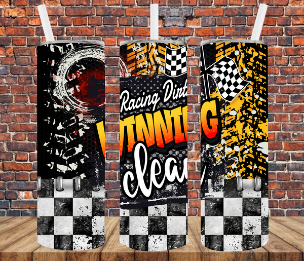 Racing Dirty & Winning Clean - Tumbler Wrap - Sublimation Transfers