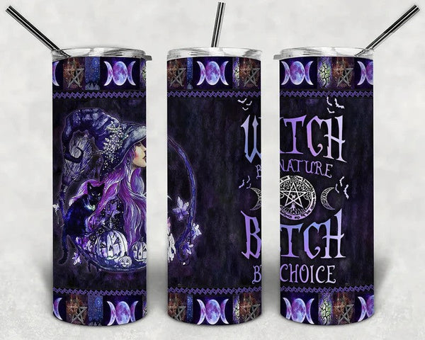 Witch By Nature, Bitch By Choice - Tumbler Wrap Sublimation Transfers