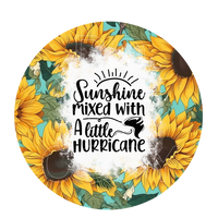 Sunshine Mixed With A Little Hurricane - Round Template Transfers
