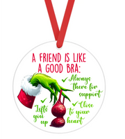 A Friend Is Like A Good Bra - Sublimation Ornament Transfers