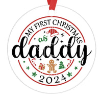 My First Christmas As Daddy 2024 - Sublimation Ornament Transfers