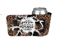 I'm Not A Person You Can Put On Speaker Phone - Slap Wrap - Sublimation Transfers