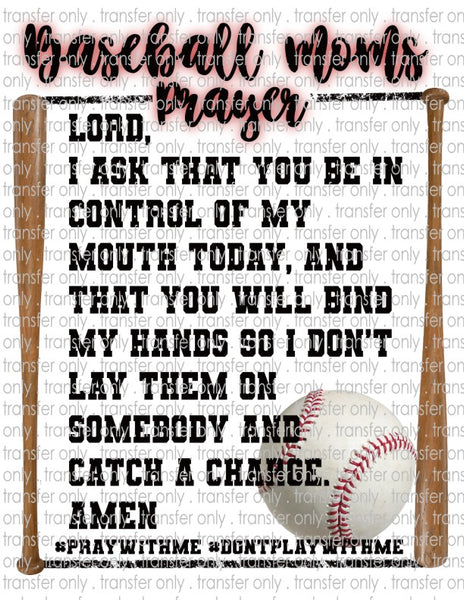 Baseball Moms Prayer - Waterslide, Sublimation Transfers