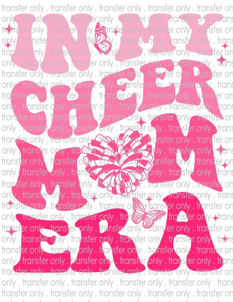 In My Cheer Mom Era - Waterslide, Sublimation Transfers