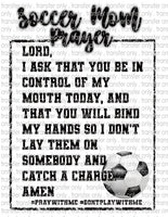 Soccer Moms Prayer - Waterslide, Sublimation Transfers