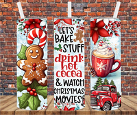 Let's Bake Stuff & Watch Christmas Movies - Tumbler Wrap - Sublimation Transfers