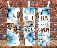 Chosen Blessed Forgiven Redeemed - Tumbler Wrap - Vinyl Transfer