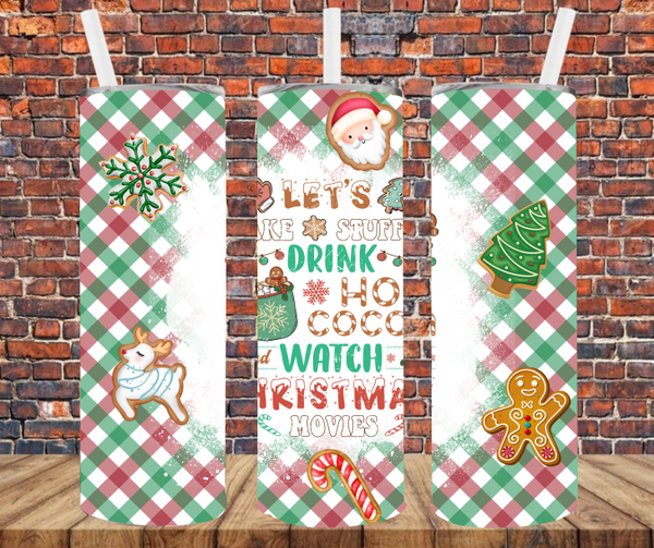 Let's Drink Hot Cocoa & Watch Christmas Movies - Tumbler Wrap - Sublimation Transfers