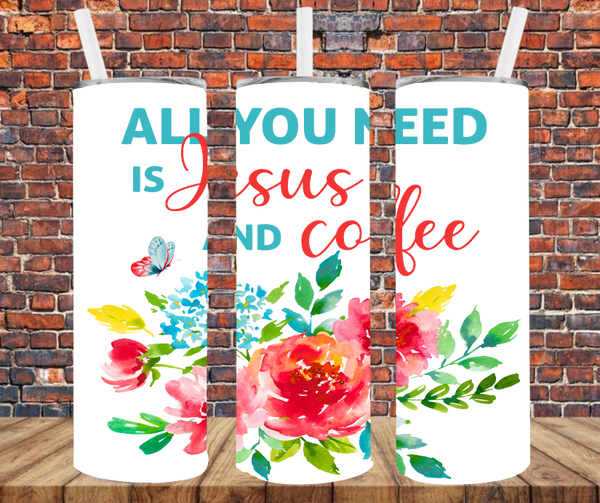 All You Need Is Jesus & Coffee - Pioneer Inspired - Tumbler Wrap - Sublimation Transfers