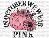 In October We Wear Pink - Waterslide, Sublimation Transfers