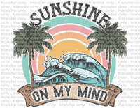 Sunshine On My Mind - Waterslide, Sublimation Transfers