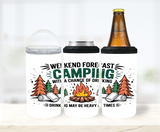 Weekend Forecast With Chance Of Heavy Drinking - 12 oz Can Holders & Slap Wrap - Sublimation Transfers