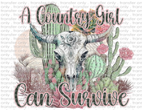 Country Girl Can Survive - Waterslide, Sublimation Transfers