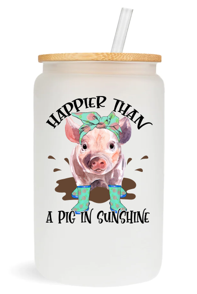 Happier Than A Pig In Sunshine -  UV DTF Decals
