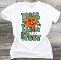Trick or Treat Smell My Feet - DTF Transfer