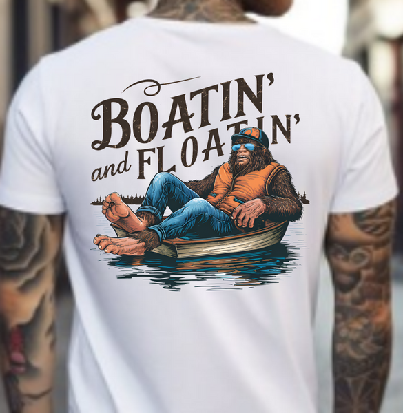 Boatin' & Floatin' - DTF Transfer