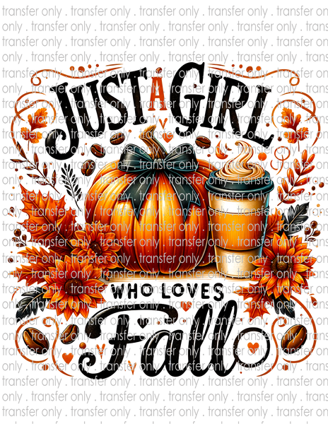 Just A Girl Who Loves Fall - Waterslide, Sublimation Transfers