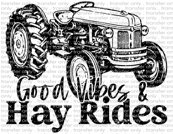 Hay Rides and Good Vibes  - Waterslide, Sublimation Transfers
