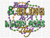 Beads & Bling It's A Mardi Gras Thing - Waterslide, Sublimation Transfers