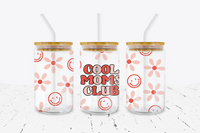 Cool Moms Club - 16 oz Libbey Glass Can Wrap