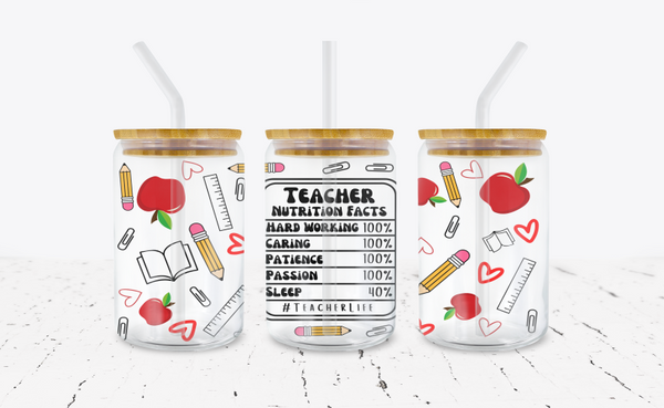 Teacher Nutritional Facts - 16 oz Libbey Glass Can Wrap