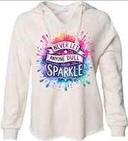 Never Let Anyone Dull Your Sparkle - DTF Transfer