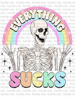 Everything Sucks - Waterslide, Sublimation Transfers