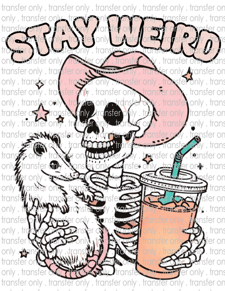 Stay Weird - Waterslide, Sublimation Transfers