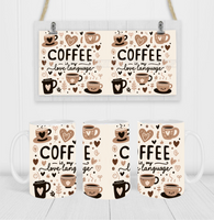 Coffee Is My Love Language - Coffee Mug Wrap - Sublimation Transfers