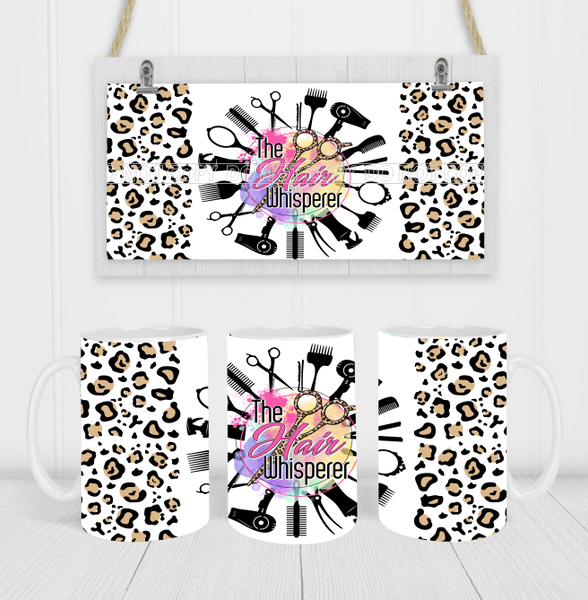 Hair Whisperer - Coffee Mug Wrap - Sublimation Transfers