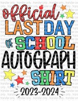 2023-2024 Last Day Autograph Shirt - Waterslide, Sublimation Transfers