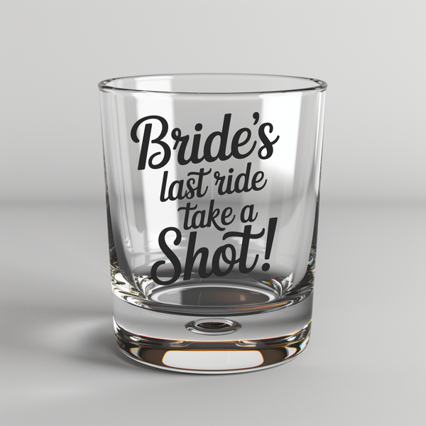 Brides Last Ride, Take A Shot - UV DTF Decals – Crafty Bucks