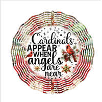 Cardinals Appear When Angels Are Near - Wind Spinner - Sublimation Transfers