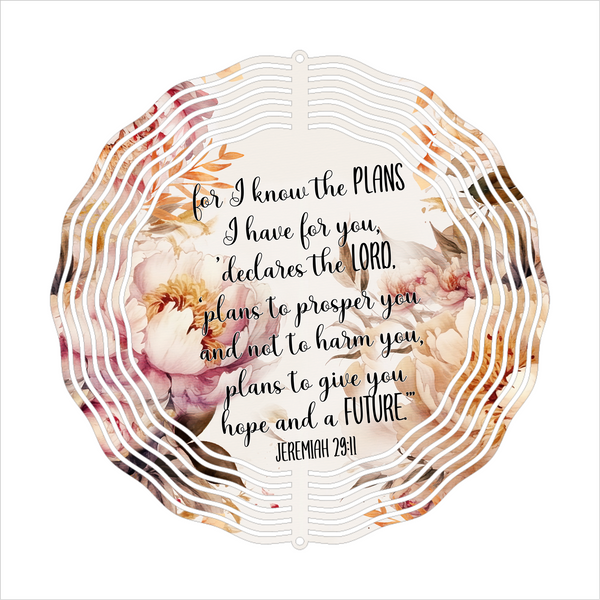 Bible Verse Jeremiah 29:11 - Wind Spinner - Sublimation Transfers