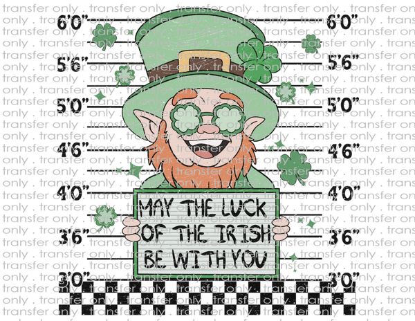 May The Luck Of The Irish Be With You - Waterslide, Sublimation Transfers
