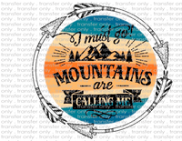 Mountains Are Calling - Waterslide, Sublimation Transfers