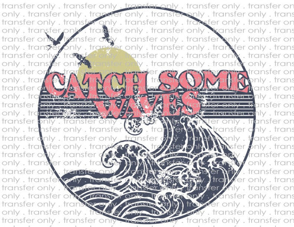 Catch Some Waves - Waterslide, Sublimation Transfers