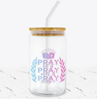 Pray On It, Over It, Through It -  UV DTF Decals