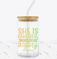 She Is Clothed In Strength & Dignity -  UV DTF Decals