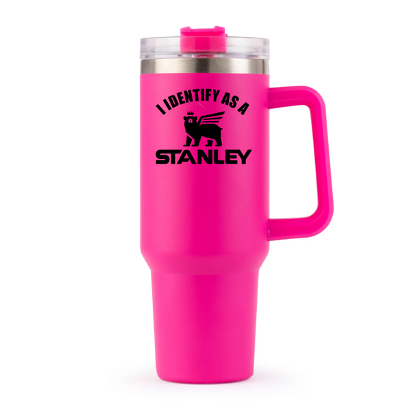 I Identify As a Stanley -  UV DTF Decals