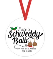 Schweddy Balls - Christmas Ornament -  UV DTF Decals