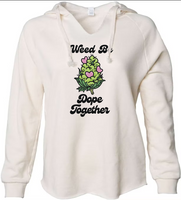 Weed Be Dope Together - DTF Transfer