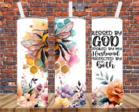 Blessed By God, Spoiled By My Husband, Protected By Both - Tumbler Wrap - Sublimation Transfers