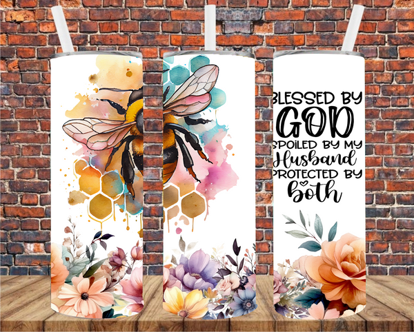 Blessed By God, Spoiled By My Husband, Protected By Both - Tumbler Wrap - Sublimation Transfers