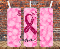 Breast Cancer Survivor - Tumbler Wrap - Sublimation Transfers