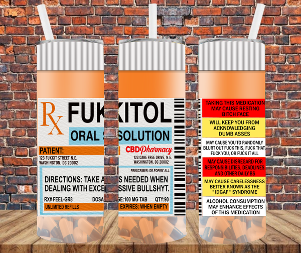 FUKITOL Prescription Bottle - Tumbler Wrap Vinyl Transfers