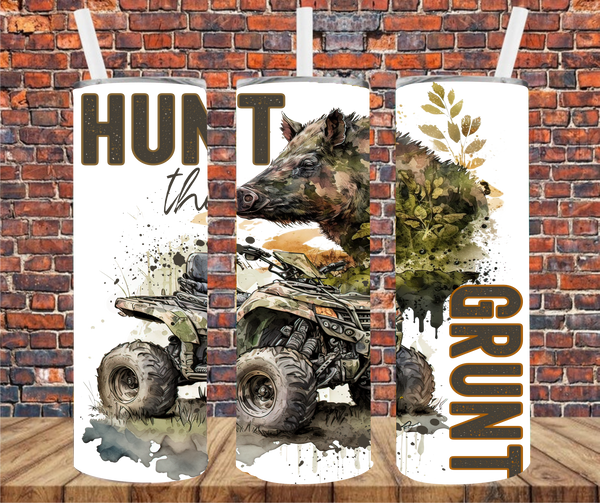 Hunt The Grunt - Tumbler Wrap - Sublimation Transfers