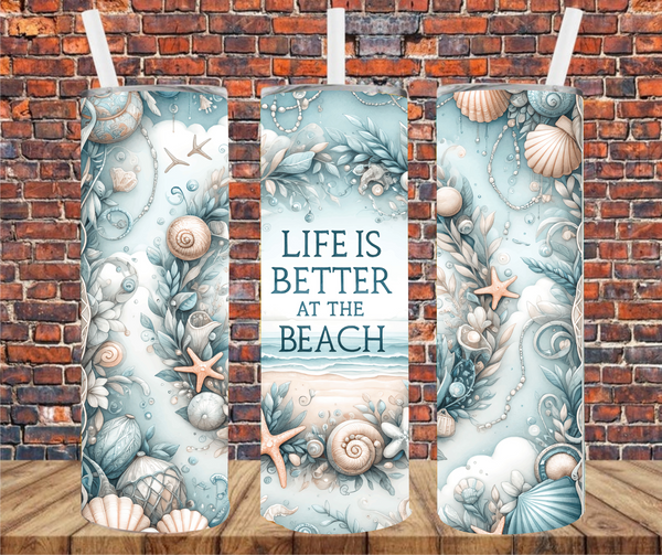 Life Is Better At The Beach - Tumbler Wrap - Vinyl Transfers