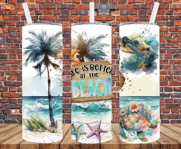 Life Is Better At The Beach - Tumbler Wrap - Sublimation Transfers